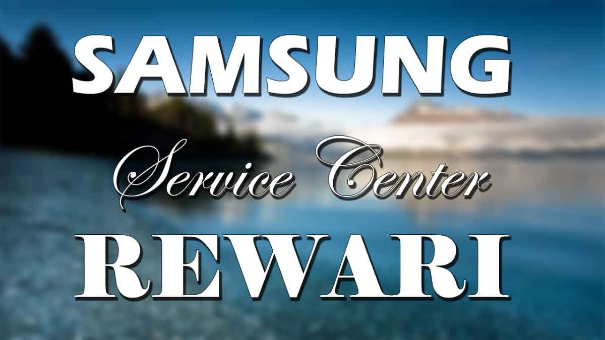 Samsung service center Rewari Haryana » SAM SUGGEST