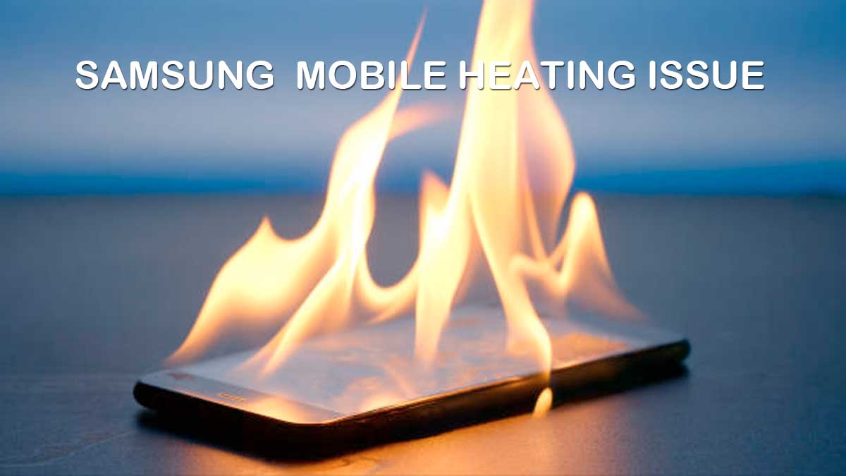 fix samsung mobile heating problem