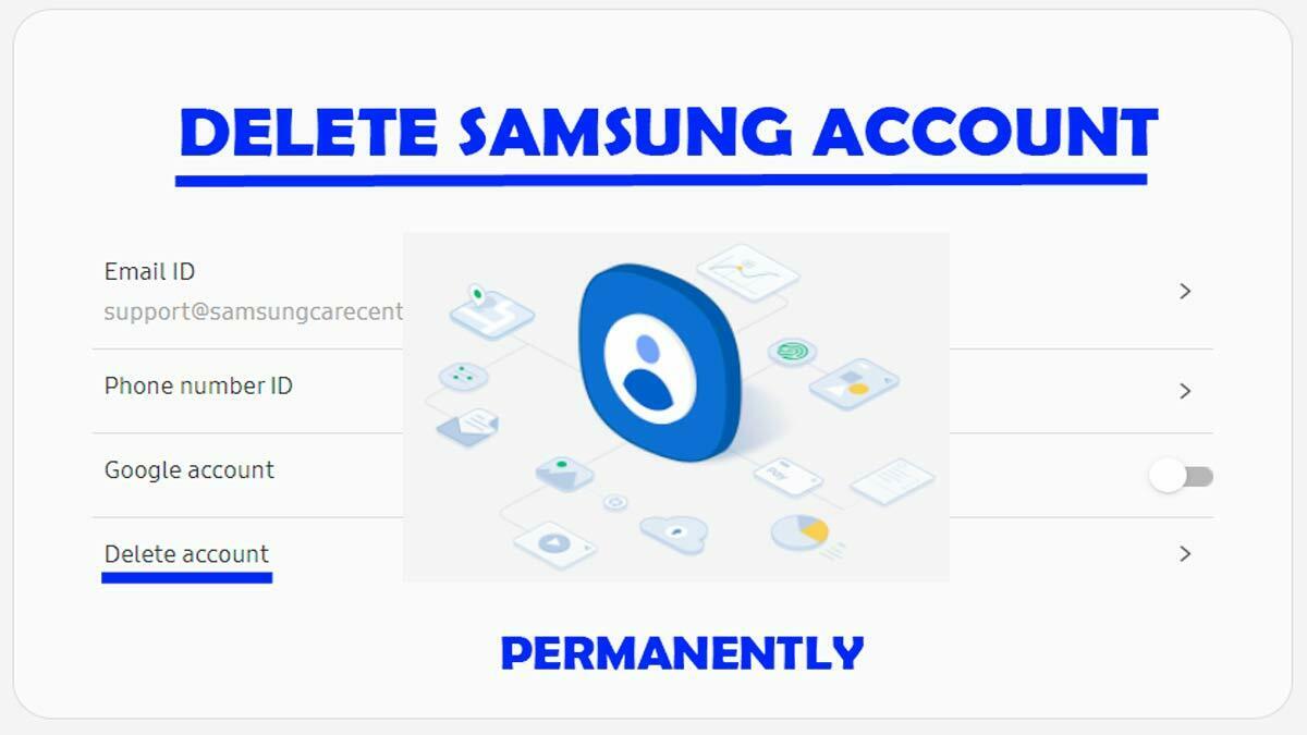 how to delete samsung account permanently without password