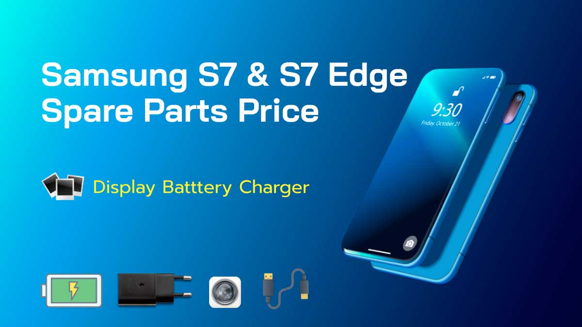 samsung s7 display battery spare parts price