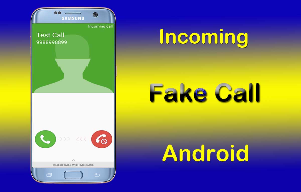 how to activate incoming fake call feature in samsung or android phone