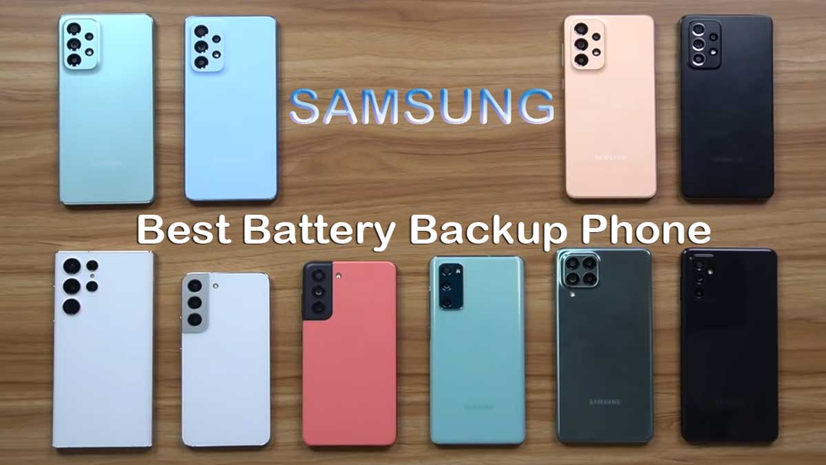 samsung phone test for best battery backup life