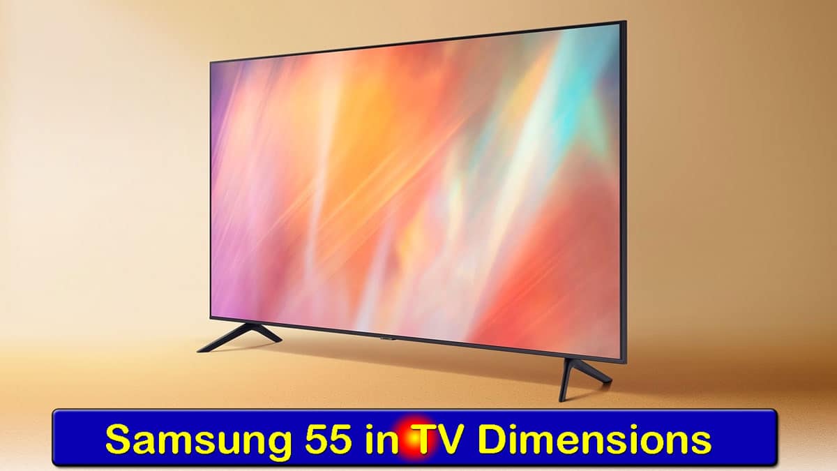 samsung 55 inches tv dimensions with height width