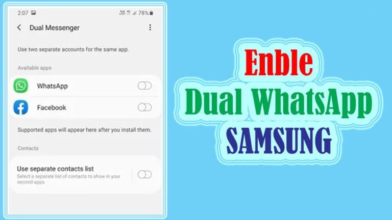 How to use dual WhatsApp in Samsung