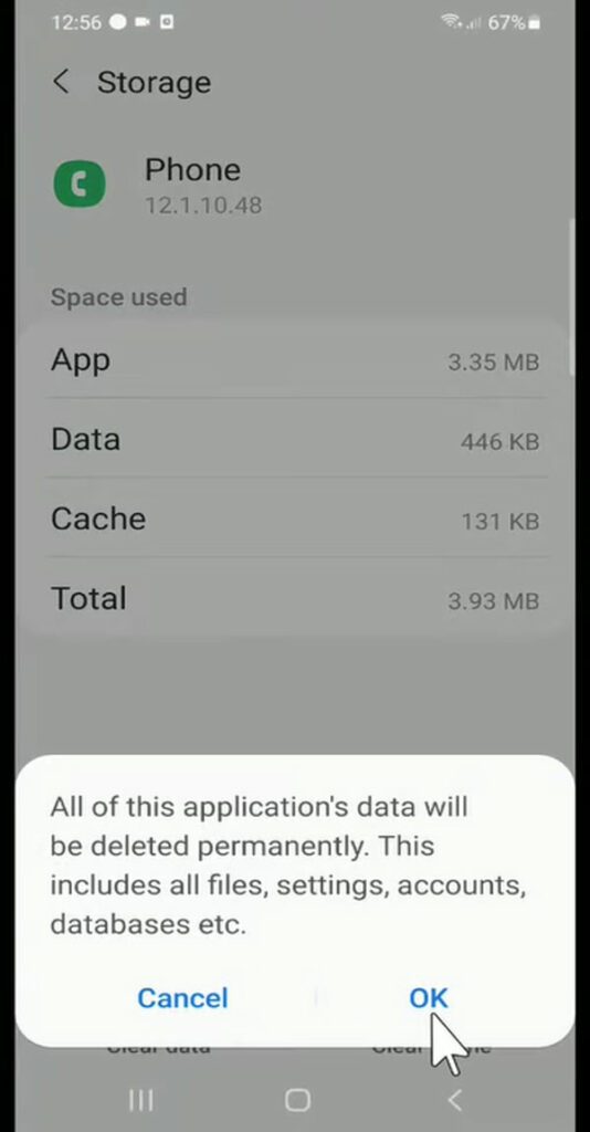 tap on ok to clear the phone app data