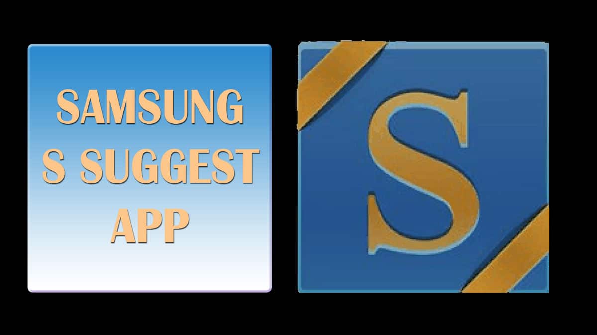 samsung s suggest app