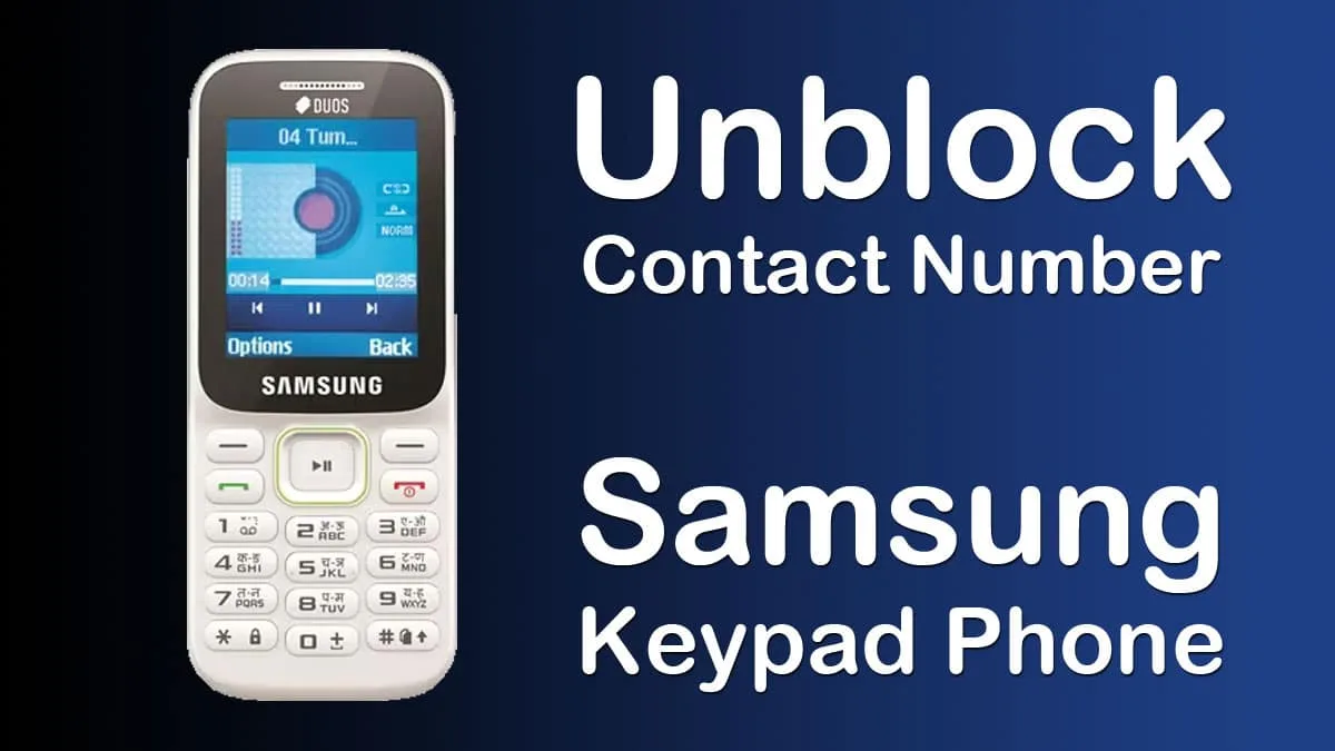 unblock number in samsung keypad phone