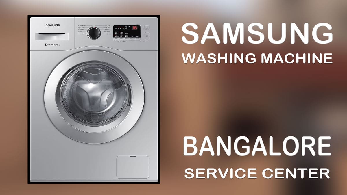 samsung washine machine service center in bangalore