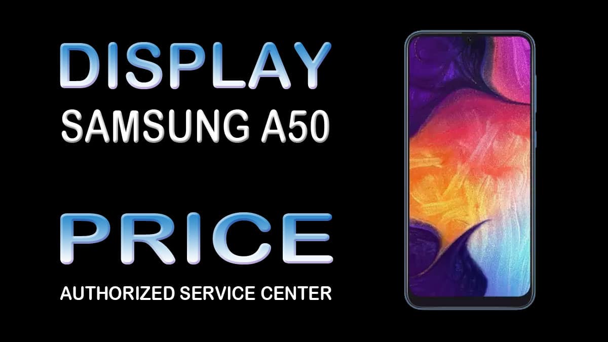 samsung galaxy a50 display price at service center